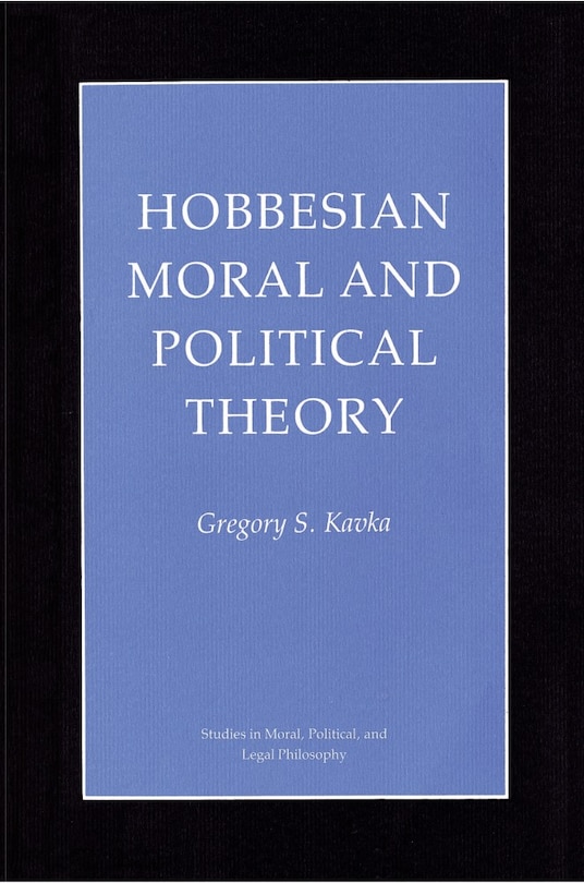 Front cover_Hobbesian Moral and Political Theory