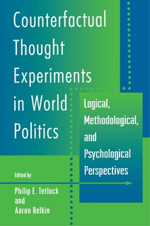 Front cover_Counterfactual Thought Experiments in World Politics