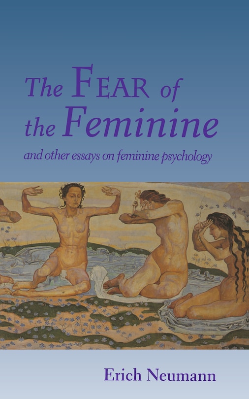 Front cover_The Fear of the Feminine