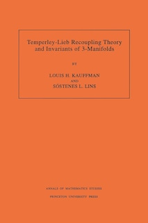 Front cover_Temperley-Lieb Recoupling Theory and Invariants of 3-Manifolds