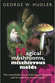 Couverture_Magical Mushrooms, Mischievous Molds