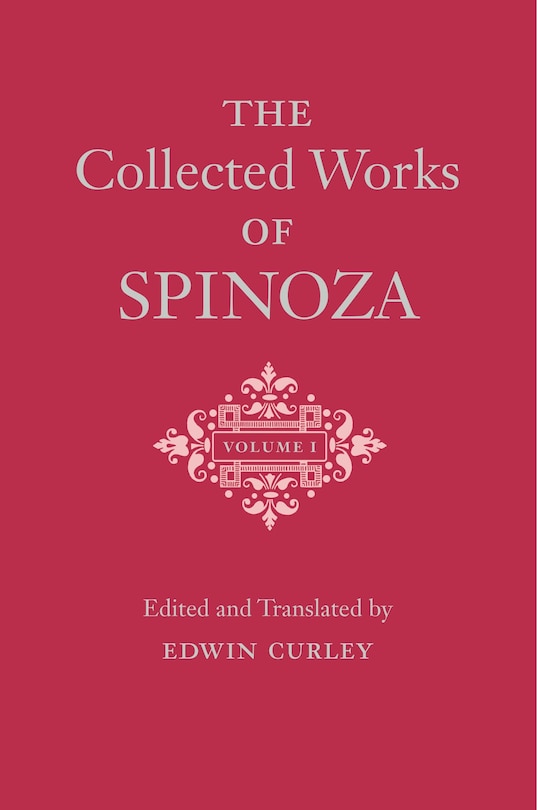 Couverture_The Collected Works of Spinoza, Volume I