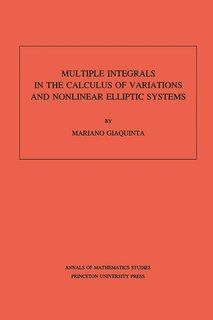 Front cover_Multiple Integrals in the Calculus of Variations and Nonlinear Elliptic Systems