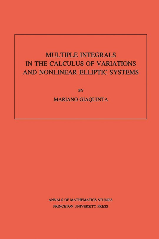 Front cover_Multiple Integrals in the Calculus of Variations and Nonlinear Elliptic Systems