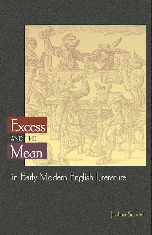 Couverture_Excess and the Mean in Early Modern English Literature