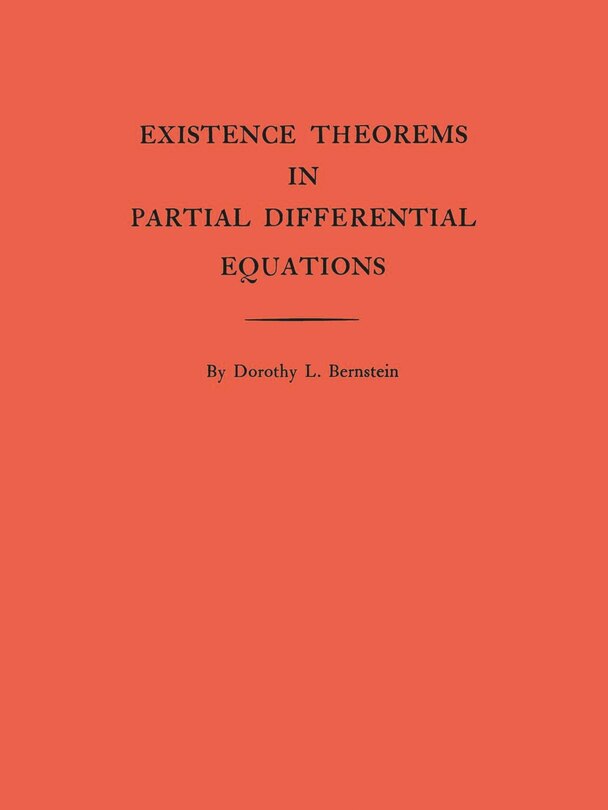 Couverture_Existence Theorems in Partial Differential Equations