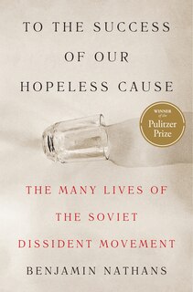 Front cover_To the Success of Our Hopeless Cause (Pulitzer Prize Winner)