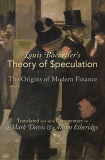 Couverture_Louis Bachelier's Theory Of Speculation