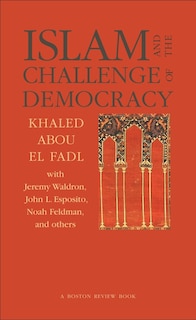 Front cover_Islam and the Challenge of Democracy