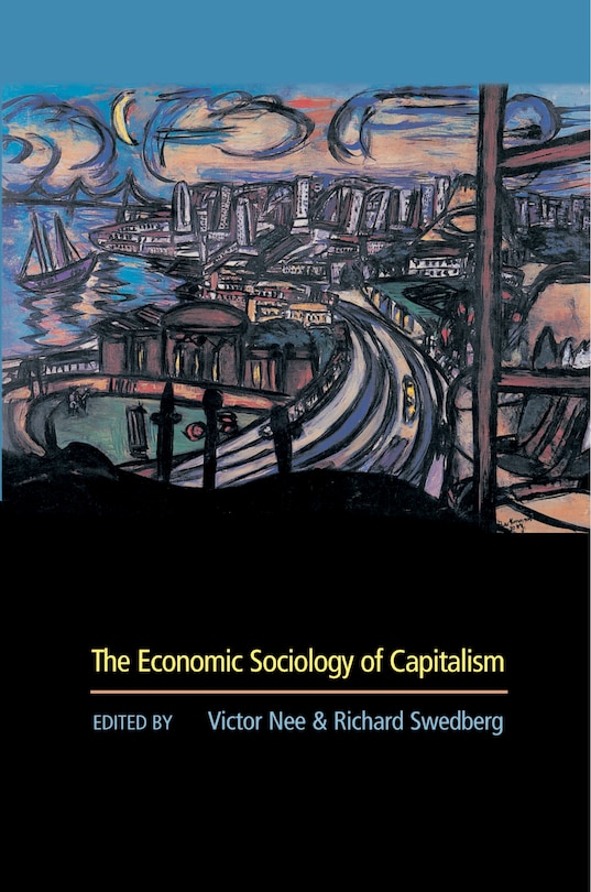 Couverture_The Economic Sociology of Capitalism