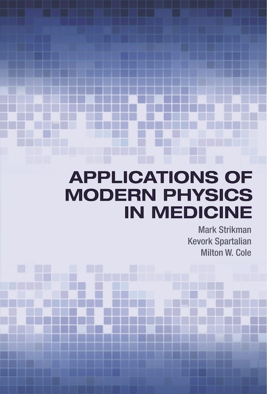 Couverture_Applications of Modern Physics in Medicine