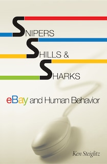 Front cover_Snipers, Shills, and Sharks