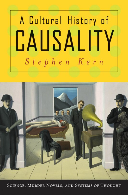 Front cover_A Cultural History of Causality