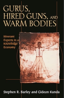 Front cover_Gurus, Hired Guns, and Warm Bodies