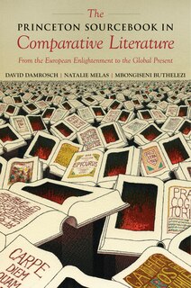 Front cover_The Princeton Sourcebook in Comparative Literature