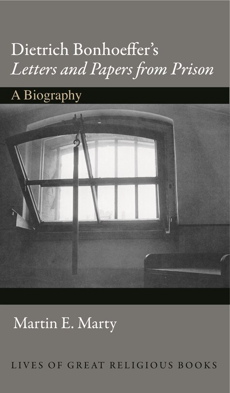 Couverture_Dietrich Bonhoeffer's Letters And Papers From Prison