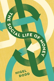 Front cover_The Social Life of Money