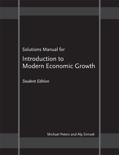 Couverture_Solutions Manual for Introduction to Modern Economic Growth