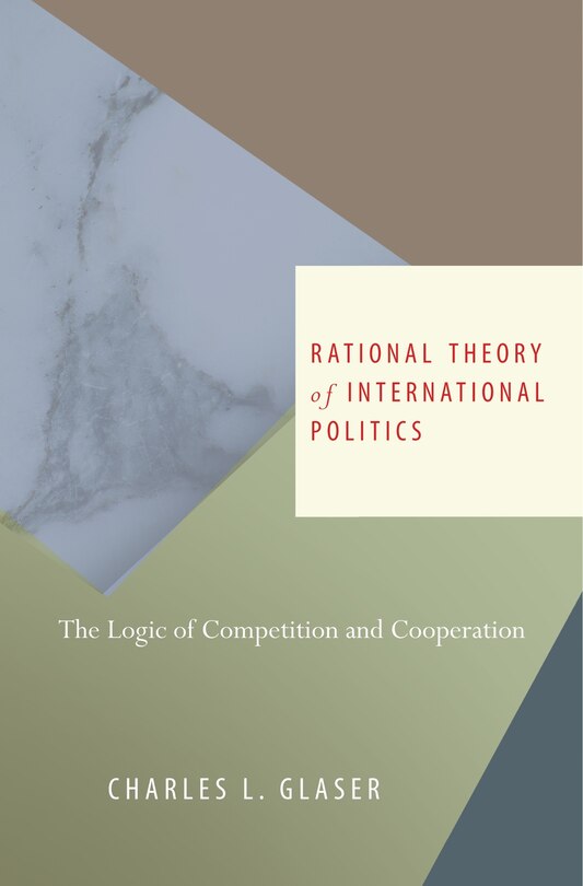 Front cover_Rational Theory of International Politics