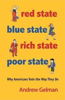 Front cover_Red State, Blue State, Rich State, Poor State