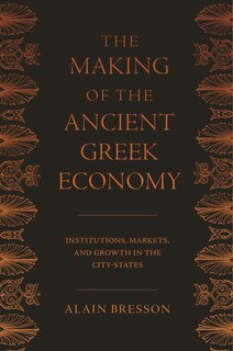 Front cover_The Making of the Ancient Greek Economy
