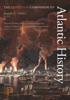 Front cover_The Princeton Companion to Atlantic History