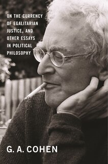 Front cover_On the Currency of Egalitarian Justice, and Other Essays in Political Philosophy