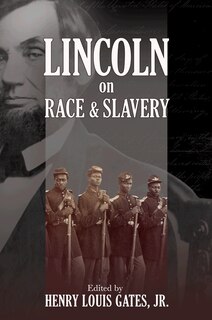 Front cover_Lincoln on Race and Slavery