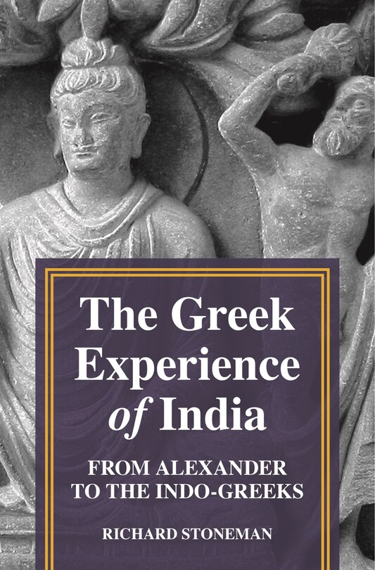 Front cover_The Greek Experience of India