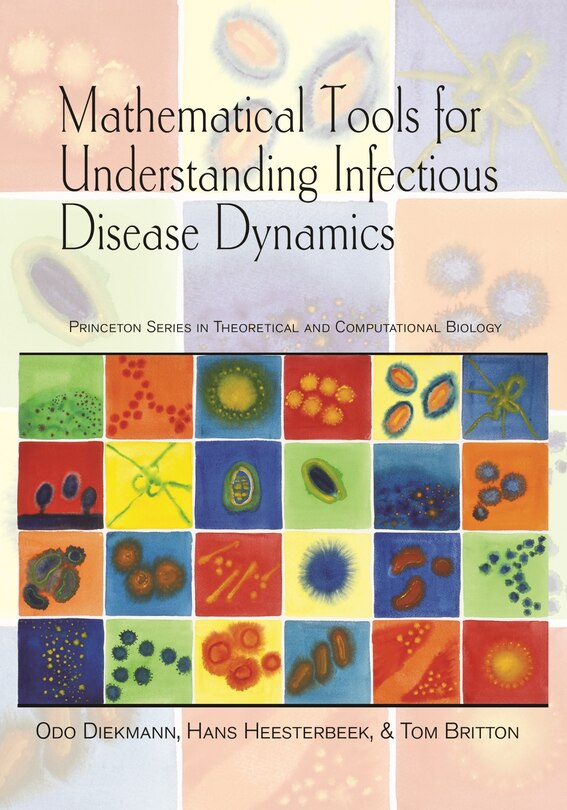 Couverture_Mathematical Tools for Understanding Infectious Disease Dynamics