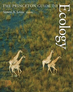 Front cover_The Princeton Guide to Ecology