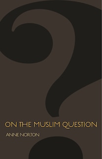 Couverture_On the Muslim Question