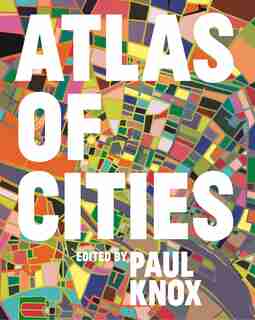 Atlas of Cities by Paul Knox