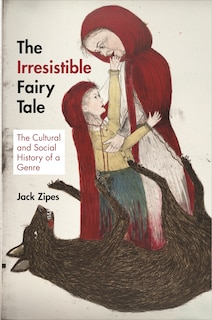 Front cover_The Irresistible Fairy Tale