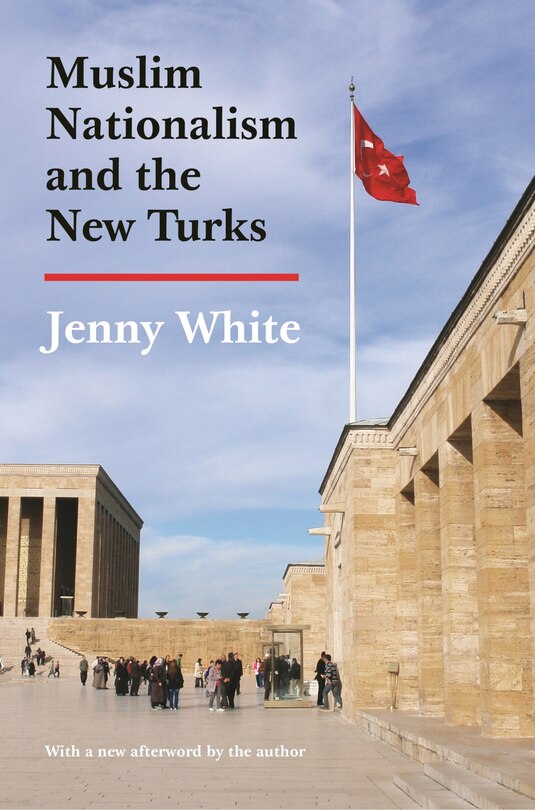 Front cover_Muslim Nationalism and the New Turks