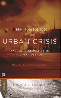 Front cover_The Origins of the Urban Crisis