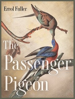 Front cover_The Passenger Pigeon