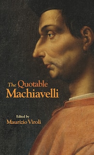 Front cover_The Quotable Machiavelli