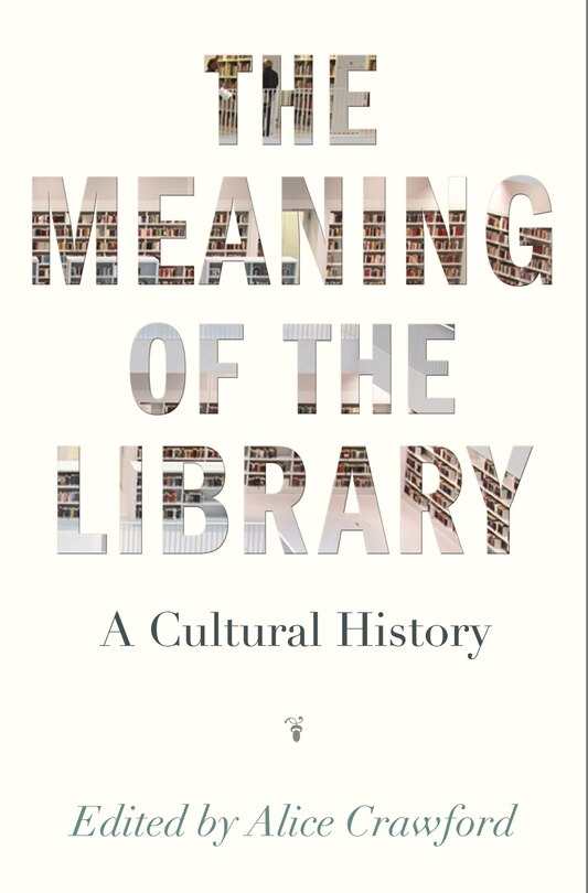 Front cover_The Meaning of the Library