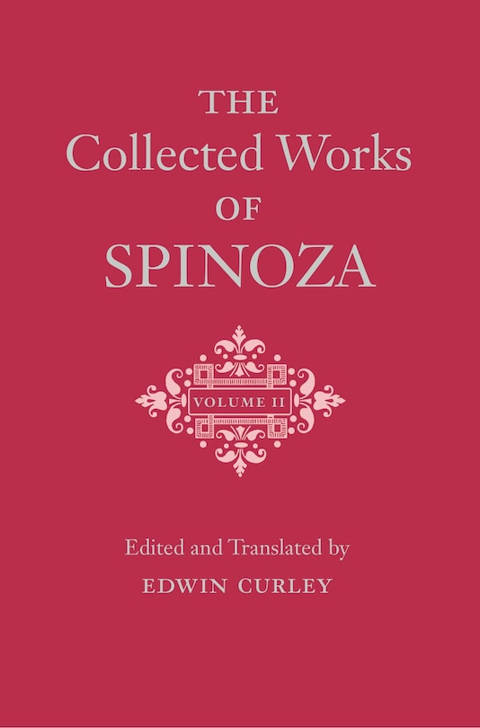 Couverture_The Collected Works of Spinoza, Volume II