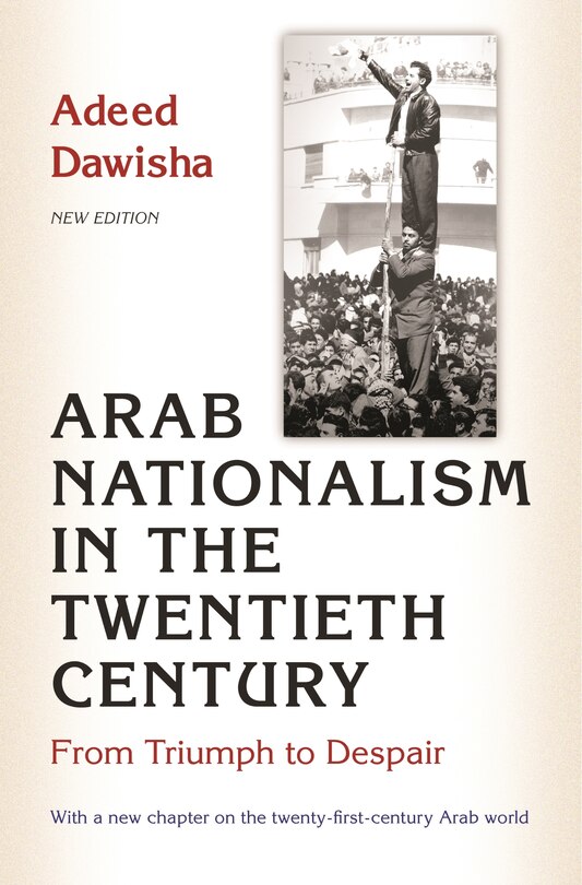 Front cover_Arab Nationalism in the Twentieth Century