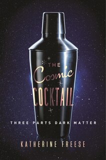 Front cover_The Cosmic Cocktail