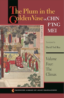 Front cover_The Plum in the Golden Vase or, Chin P'ing Mei, Volume Four
