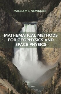 Front cover_Mathematical Methods for Geophysics and Space Physics