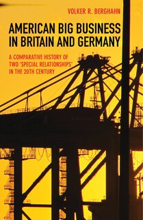 Front cover_American Big Business in Britain and Germany