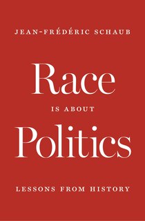 Front cover_Race Is about Politics