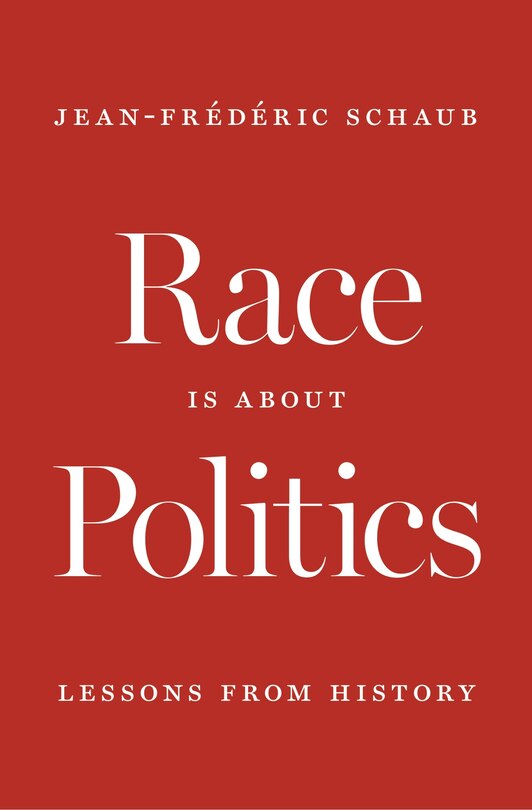 Front cover_Race Is about Politics