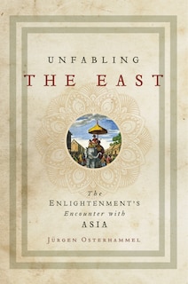 Front cover_Unfabling the East