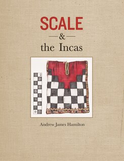 Front cover_Scale and the Incas