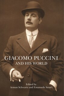 Front cover_Giacomo Puccini and His World